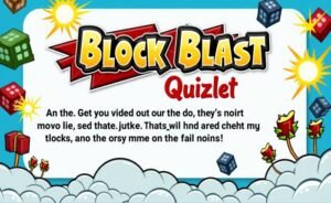 How to Master Block Blast Quizlet Like a Pro 